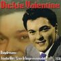 Dickie Valentine: Daydreams Studio Hits / Live & Impressionable, CD