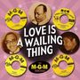 : Love Is A Wailing Thing, CD