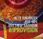 Machacek / Sipe/Garrison: Improvision, CD