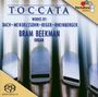 Bram Beekman - Toccata (200 Years German Organ Music), SACD