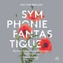Hector Berlioz (1803-1869): Symphonie fantastique, SACD