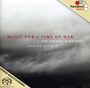 : The Oregon Symphony - Music for a Time of War, SACD