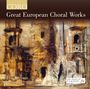 : The Sixteen - Great European Choral Works, CD