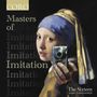 : The Sixteen - Masters of Imitation, CD