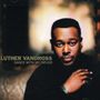 Luther Vandross: Dance With My Father, CD
