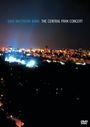 Dave Matthews: Central Park Concert, DVD