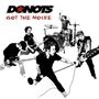 Donots: Got The Noise, CD