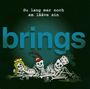 Brings: Su lang mer noch am lääve sin, CD