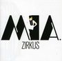 MIA. : Zirkus, CD