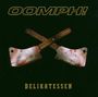 Oomph!: Delikatessen, CD