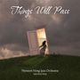 Hyeseon Hong Jazz Orchestra: Things Will Pass, CD