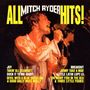 Mitch Ryder & The Detroit Wheels: All Mitch Ryder Hits! (180g), LP