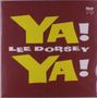 Gelbe Schrift "YA! YA!" und "LEE DORSEY" auf einem dunkelroten Hintergrund. Oben rechts kleines Logo.
