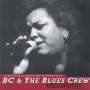 Bc & The Blues Crew: Live & Unplugged, CD