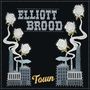 Elliott Brood: Town, CD