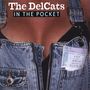 Delcats: In The Pocket, CD
