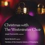 Felix Mendelssohn Bartholdy (1809-1847): Christmas With The Westminster, CD