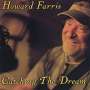 Howard Farris & Debra: Catching The Dream, CD