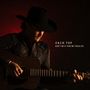Zach Top: Ain't In It For My Health, CD