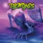 Diemonds: Never Wanna Die, CD