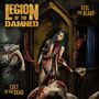 Legion Of The Damned: Feel The Blade / Cult Of The Dead, CD,CD
