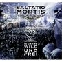 Saltatio Mortis: 10 Jahre wild und frei, CD,DVD