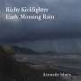 Richy Kicklighter: Early Morning Rain, CD