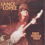 Lance Lopez: First Things First, CD