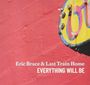 Eric Brace: Everything Will Be, CD