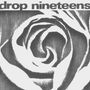 Drop Nineteens: 1991 (White Vinyl), LP