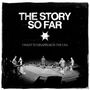 The Story So Far: I Want To Disappear In The USA, LP,LP