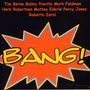 Tim Berne: Bang!: Live At Rocella Jonica Jazz Festival 1990, CD