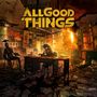 All Good Things: A Hope In Hell, LP,LP