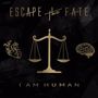 Escape The Fate: I Am Human, LP