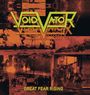 Void Vator: Great Fear Rising, LP
