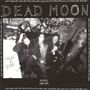 Dead Moon: Trash & Burn, LP