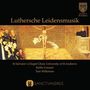 St. Salvator's Chapel Choir - Luthersche Leidensmusik, CD