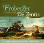 Pamela Ruiter-Feenstra - Froberger on the 1658 Zentis, CD