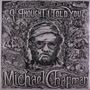 : Imaginational Anthem Vol. XII: I Thought I Told You A Yorkshire Tribute To Michael Chapman, LP