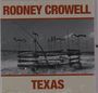 Rodney Crowell: Texas, CD