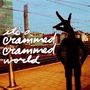 : It's A Crammed Crammed World, CD