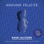 Kasai Allstars & Orchestre Symphonique Kimbanguiste: Around Felicite, LP,LP