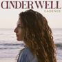 Cinder Well: Cadence, LP