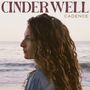 Cinder Well: Cadence, CD