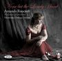 : Amanda Roocroft singt Lieder "None but the lonely heart", CD
