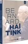 : Bernard Haitink DVD-Edition, DVD,DVD,DVD,DVD,DVD,DVD,DVD