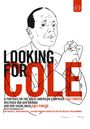 Cole Porter: Looking For Cole: Auf der Suche nach Cole Porter, DVD