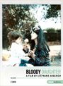 : Bloody Daugther - A Film by Stephanie Argerich, DVD,DVD