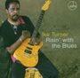 Ike Turner: Risin' With The Blues, CD