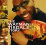 Wayman Tisdale (1964-2009): Wayman Tisdale Story, CD